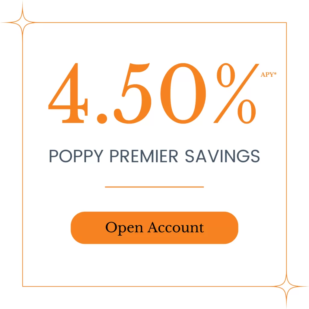 4.5% Poppy Premier Savings - Open an Account